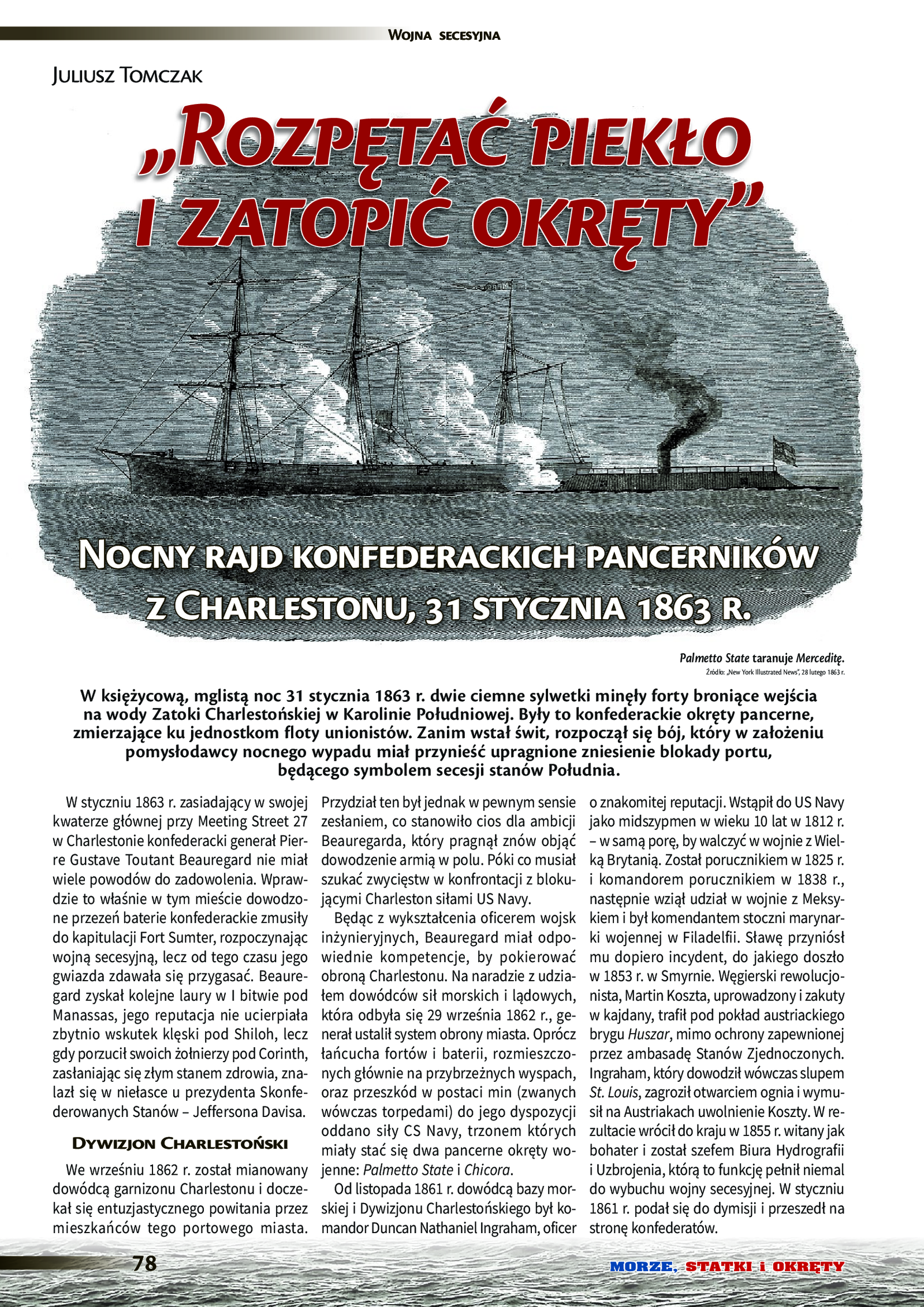 Pierwsza strona artykułu „„Rozpętać piekło i zatopić okręty”. Nocny wypad konfederackich pancerników z Charlestonu, 31 stycznia 1863” w „Morze, statki i okręty”