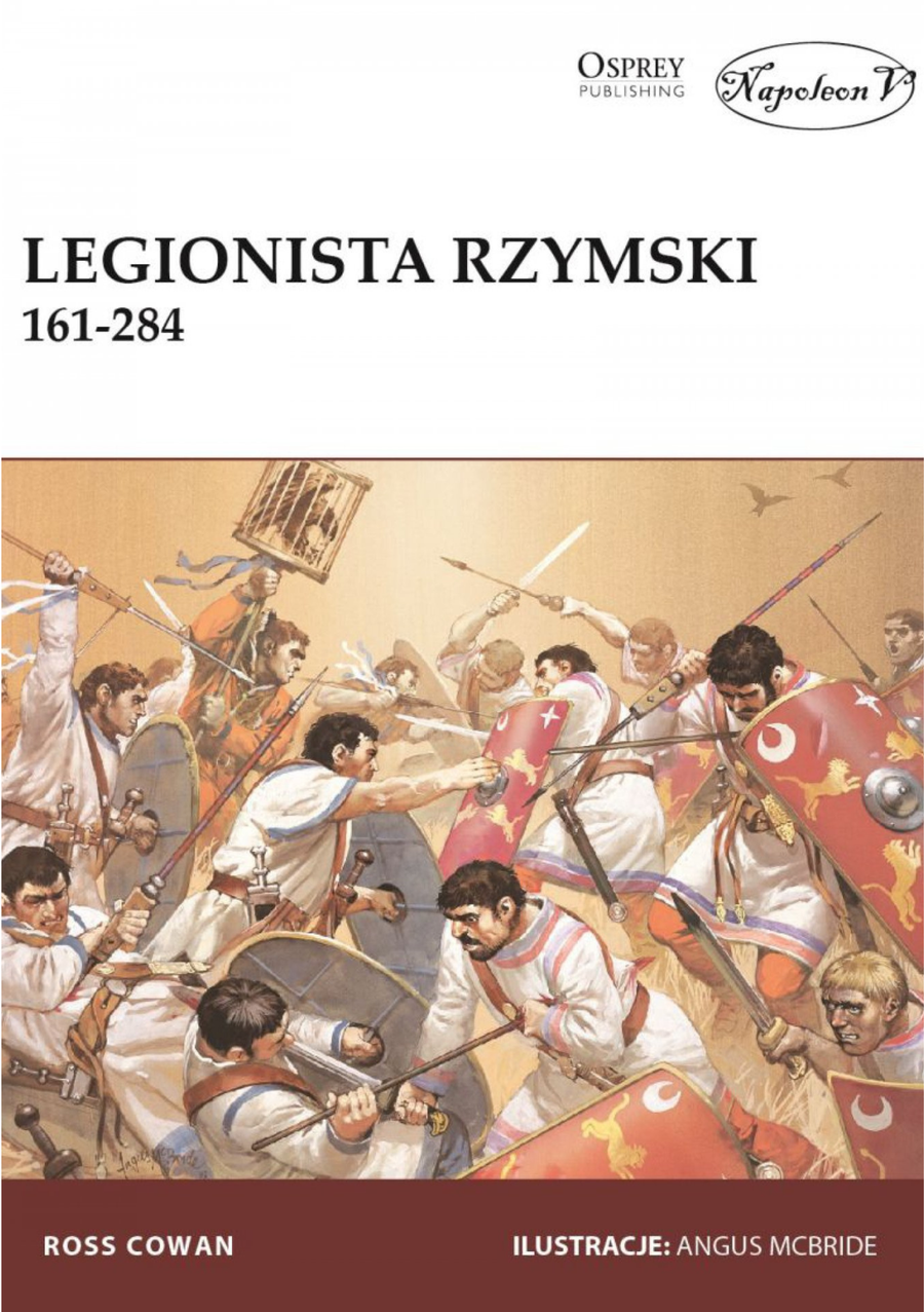 Okładka książki „Legionista Rzymski 161–284”